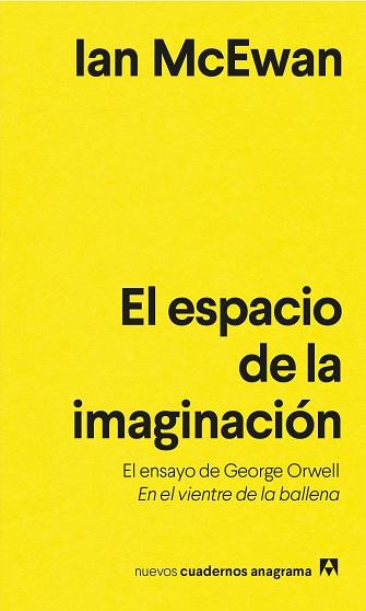ESPACIO DE LA IMAGINACIÓN, EL | 9788433916631 | MCEWAN, IAN | Llibreria Aqualata | Comprar llibres en català i castellà online | Comprar llibres Igualada