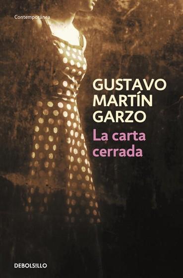 CARTA CERRADA, LA (CONTEMPORANEA) | 9788499087887 | MARTIN GARZO, GUSTAVO | Llibreria Aqualata | Comprar llibres en català i castellà online | Comprar llibres Igualada