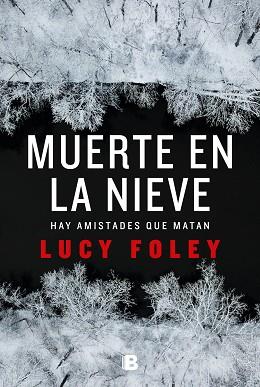 MUERTE EN LA NIEVE | 9788466666275 | FOLEY, LUCY | Llibreria Aqualata | Comprar llibres en català i castellà online | Comprar llibres Igualada