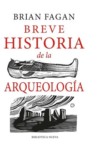 BREVE HISTORIA DE LA ARQUEOLOGÍA | 9788417893903 | FAGAN, BRIAN | Llibreria Aqualata | Comprar llibres en català i castellà online | Comprar llibres Igualada