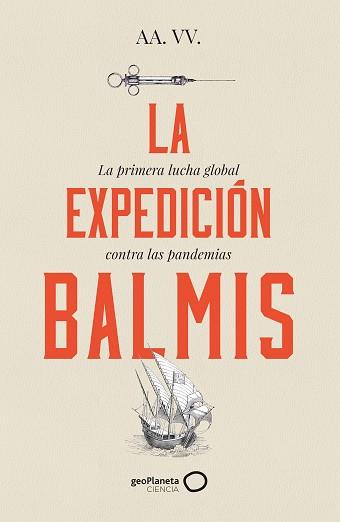 EXPEDICIÓN BALMIS, LA | 9788408257806 | AA. VV. | Llibreria Aqualata | Comprar llibres en català i castellà online | Comprar llibres Igualada