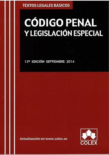 CODIGO PENAL Y LEGISLACION ESPECIAL (SEPTIEMBRE 2014) | 9788483424605 | VVAA | Llibreria Aqualata | Comprar llibres en català i castellà online | Comprar llibres Igualada