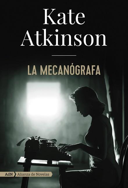 MECANÓGRAFA, LA (ADN) | 9788491814405 | ATKINSON, KATE | Llibreria Aqualata | Comprar llibres en català i castellà online | Comprar llibres Igualada