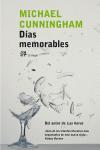 DIAS MEMORABLES (MODERNOS Y CLASICOS 220) | 9788476697191 | CUNNINGHAM, MICHAEL | Llibreria Aqualata | Comprar llibres en català i castellà online | Comprar llibres Igualada