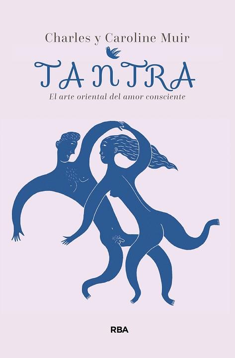 TANTRA | 9788411322904 | MUIR, CHARLES/MUIR, CAROLINE | Llibreria Aqualata | Comprar llibres en català i castellà online | Comprar llibres Igualada