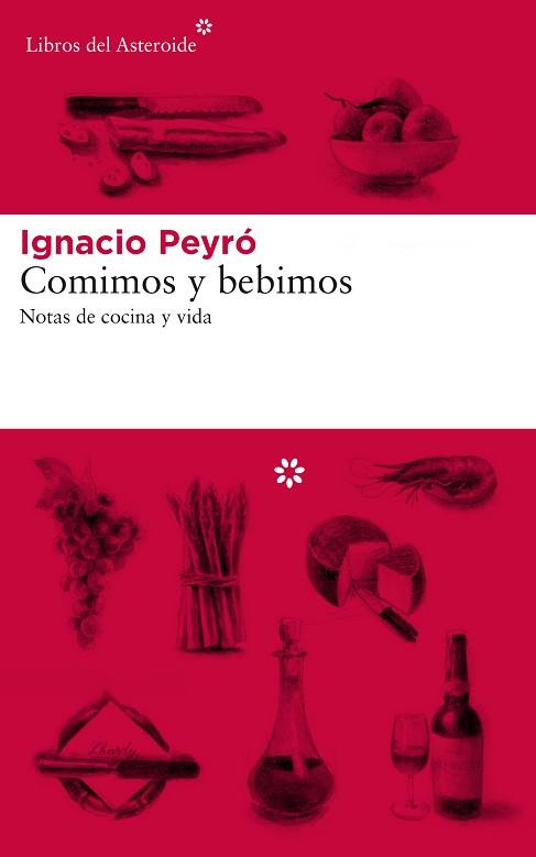COMIMOS Y BEBIMOS | 9788417007577 | PEYRÓ, IGNACIO | Llibreria Aqualata | Comprar llibres en català i castellà online | Comprar llibres Igualada