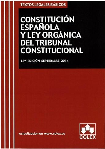 CONSTITUCION ESPAÑOLA Y TRIBUNAL CONSTITUCIONAL (SEPTIEMBRE 2014) | 9788483424551 | VVAA | Llibreria Aqualata | Comprar llibres en català i castellà online | Comprar llibres Igualada