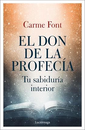 DON DE LA PROFECÍA, EL | 9788417371753 | FONT, CARME | Llibreria Aqualata | Comprar llibres en català i castellà online | Comprar llibres Igualada