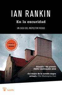 EN LA OSCURIDAD (BOLSILLO) | 9788492966035 | RANKIN, IAN | Llibreria Aqualata | Comprar llibres en català i castellà online | Comprar llibres Igualada