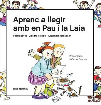 APRENC A LLEGIR AMB EN PAU I LA LAIA | 9788497666916 | Llibreria Aqualata | Comprar llibres en català i castellà online | Comprar llibres Igualada