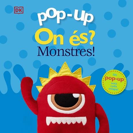 ON ÉS? MONSTRES! (POP-UP) | 9788413490083 | LLOYD, CLARE | Llibreria Aqualata | Comprar llibres en català i castellà online | Comprar llibres Igualada