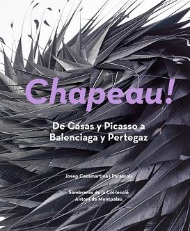 CHAPEAU! | 9788484789031 | CASAMARTINA I PARASSOLS, JOSEP | Llibreria Aqualata | Comprar llibres en català i castellà online | Comprar llibres Igualada