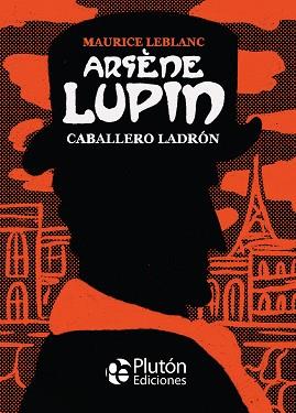 ARSÈNE LUPIN, CABALLERO LADRÓN | 9788418211546 | LEBLANC, MAURICE | Llibreria Aqualata | Comprar llibres en català i castellà online | Comprar llibres Igualada
