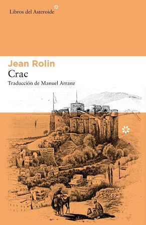 CRAC | 9788417007973 | ROLIN, JEAN | Llibreria Aqualata | Comprar llibres en català i castellà online | Comprar llibres Igualada