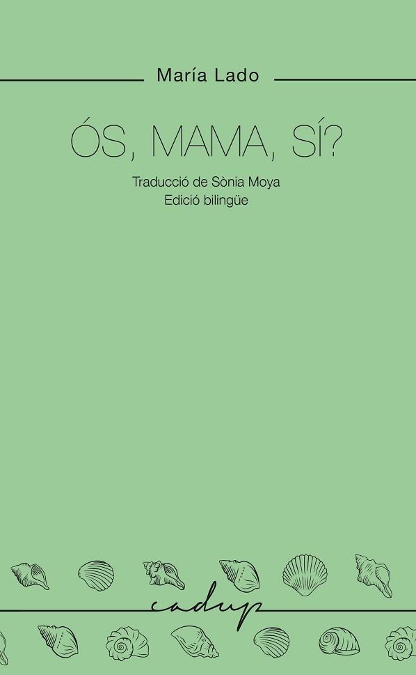 ÓS, MAMA, SÍ? | 9788412791136 | LADO, MARIA | Llibreria Aqualata | Comprar llibres en català i castellà online | Comprar llibres Igualada