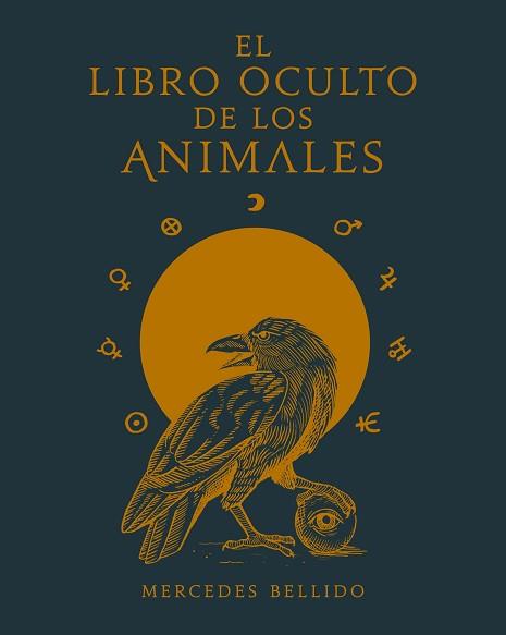 LIBRO OCULTO DE LOS ANIMALES, EL | 9788417858018 | BELLIDO, MERCEDES | Llibreria Aqualata | Comprar llibres en català i castellà online | Comprar llibres Igualada