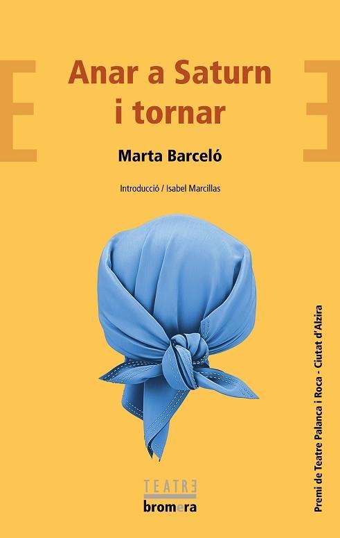 ANAR A SATURN I TORNAR | 9788413581484 | BARCELÓ, MARTA | Llibreria Aqualata | Comprar llibres en català i castellà online | Comprar llibres Igualada