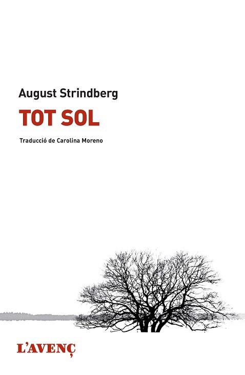 TOT SOL | 9788488839923 | STRINDBERG, AUGUST | Llibreria Aqualata | Comprar llibres en català i castellà online | Comprar llibres Igualada