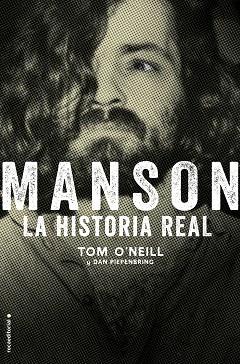 MANSON. LA HISTORIA REAL | 9788417771911 | O'NEILL, TOM | Llibreria Aqualata | Comprar llibres en català i castellà online | Comprar llibres Igualada
