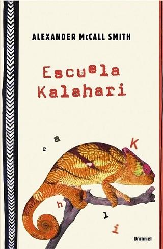 ESCUELA KALAHARI, LA | 9788495618672 | MCCALL, ALEXANDER | Llibreria Aqualata | Comprar llibres en català i castellà online | Comprar llibres Igualada