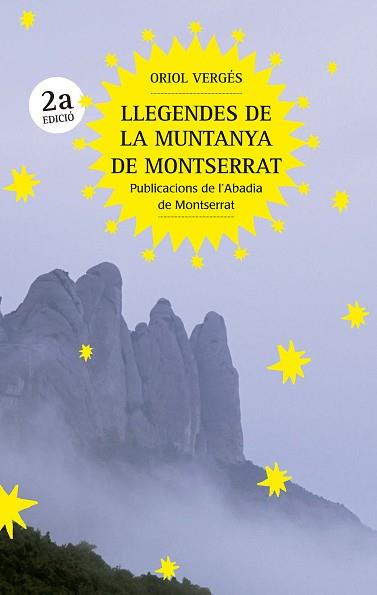 LLEGENDES DE LA MUNTANYA DE MONTSERRAT | 9788491912545 | VERGÉS, ORIOL | Llibreria Aqualata | Comprar llibres en català i castellà online | Comprar llibres Igualada