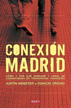 CONEXIÓN MADRID | 9788419951410 | WEBSTER, JUSTIN / OROVIO, IGNACIO | Llibreria Aqualata | Comprar llibres en català i castellà online | Comprar llibres Igualada