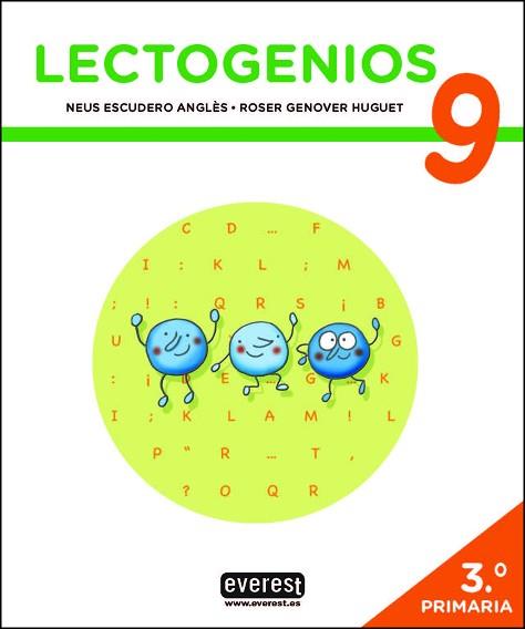 LECTOGENIOS 9 (3R PRIMÀRIA) | 9788428343909 | ESCUDERO ANGLÈS, NEUS / GENOVER HUGUET, ROSER | Llibreria Aqualata | Comprar llibres en català i castellà online | Comprar llibres Igualada