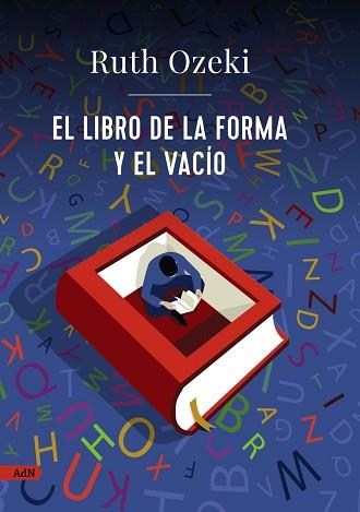 LIBRO DE LA FORMA Y EL VACÍO, EL (ADN) | 9788413629841 | OZEKI, RUTH | Llibreria Aqualata | Comprar llibres en català i castellà online | Comprar llibres Igualada