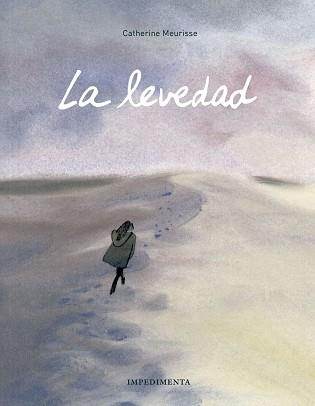 LEVEDAD, LA | 9788416542857 | MEURISSE, CATHERINE | Llibreria Aqualata | Comprar llibres en català i castellà online | Comprar llibres Igualada