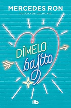 DÍMELO BAJITO (DÍMELO 1) | 9788413143521 | RON, MERCEDES | Llibreria Aqualata | Comprar llibres en català i castellà online | Comprar llibres Igualada