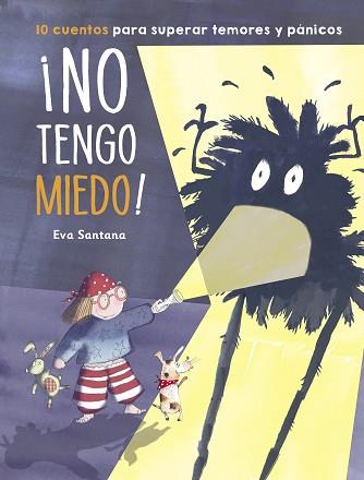 NO TENGO MIEDO! | 9788448854201 | SANTANA, EVA | Llibreria Aqualata | Comprar llibres en català i castellà online | Comprar llibres Igualada