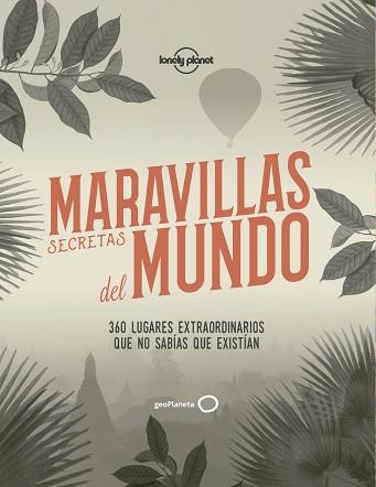 MARAVILLAS SECRETAS DEL MUNDO | 9788408186595 | AA. VV. | Llibreria Aqualata | Comprar llibres en català i castellà online | Comprar llibres Igualada