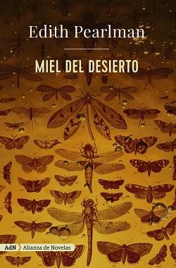 MIEL DEL DESIERTO (ADN) | 9788491045991 | PEARLMAN, EDITH | Llibreria Aqualata | Comprar llibres en català i castellà online | Comprar llibres Igualada