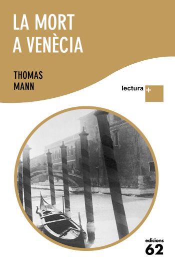 MORT A VENECIA, LA (LLETRA GRAN) | 9788429765366 | MANN, THOMAS | Llibreria Aqualata | Comprar llibres en català i castellà online | Comprar llibres Igualada