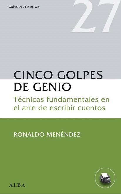 CINCO GOLPES DE GENIO | 9788484288930 | MENÉNDEZ, RONALDO | Llibreria Aqualata | Comprar llibres en català i castellà online | Comprar llibres Igualada