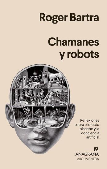 CHAMANES Y ROBOTS | 9788433964441 | BARTRA, ROGER | Llibreria Aqualata | Comprar llibres en català i castellà online | Comprar llibres Igualada