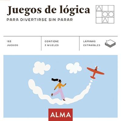 JUEGOS DE LÓGICA PARA DIVERTIRSE SIN PARAR | 9788418008870 | VARIOS AUTORES | Llibreria Aqualata | Comprar llibres en català i castellà online | Comprar llibres Igualada