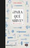 PARA QUE SIRVE ? | 9788472909892 | AHMED, SARA | Llibreria Aqualata | Comprar llibres en català i castellà online | Comprar llibres Igualada