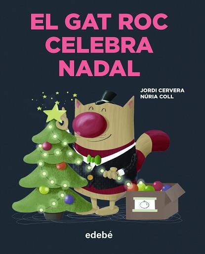 GAT ROC CELEBRA NADAL, EL | 9788468356372 | CERVERA, JORDI | Llibreria Aqualata | Comprar llibres en català i castellà online | Comprar llibres Igualada