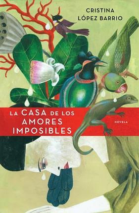 CASA DE LOS AMORES IMPOSIBLES, LA | 9788401337543 | LOPEZ BARRIO, CRISTINA | Llibreria Aqualata | Comprar llibres en català i castellà online | Comprar llibres Igualada