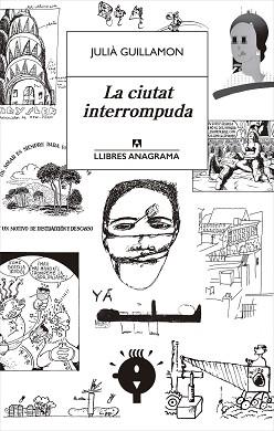 CIUTAT INTERROMPUDA, LA | 9788433915702 | GUILLAMON, JULIÀ | Llibreria Aqualata | Comprar llibres en català i castellà online | Comprar llibres Igualada