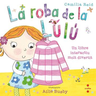 ROBA DE LA LULU, LA | 9788466145213 | REID, CAMILLA | Llibreria Aqualata | Comprar llibres en català i castellà online | Comprar llibres Igualada