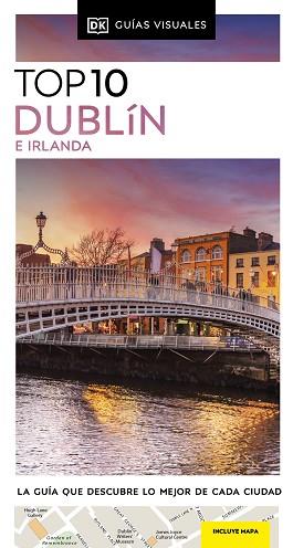 DUBLÍN E IRLANDA (GUÍAS VISUALES TOP 10 2024) | 9780241682982 | DK | Llibreria Aqualata | Comprar llibres en català i castellà online | Comprar llibres Igualada