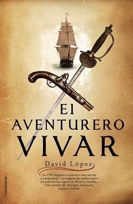 AVENTURERO VIVAR, EL | 9788499180762 | LÓPEZ, DAVID | Llibreria Aqualata | Comprar llibres en català i castellà online | Comprar llibres Igualada