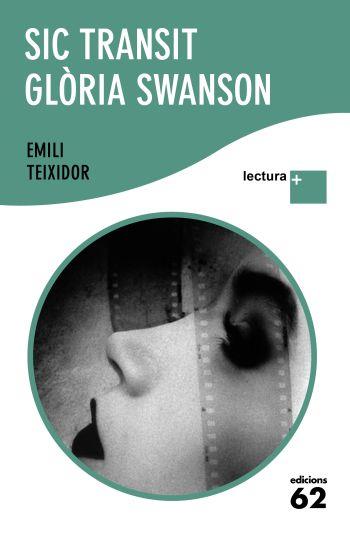 SIC TRANSIT GLORIA SAWSON (LLETRA GRAN) | 9788429763362 | TEIXIDOR, EMILI | Llibreria Aqualata | Comprar llibres en català i castellà online | Comprar llibres Igualada