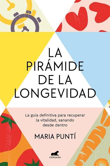 PIRÁMIDE DE LA LONGEVIDAD, LA | 9788419248954 | PUNTÍ, MARIA | Llibreria Aqualata | Comprar llibres en català i castellà online | Comprar llibres Igualada