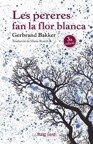 PERERES FAN LA FLOR BLANCA, LES | 9788416689248 | BAKKER, GERBRAND | Llibreria Aqualata | Comprar llibres en català i castellà online | Comprar llibres Igualada