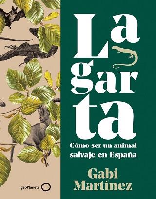 LAGARTA | 9788408252115 | MARTÍNEZ, GABI | Llibreria Aqualata | Comprar llibres en català i castellà online | Comprar llibres Igualada