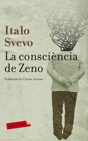 CONSCIENCIA DE ZENO, LA (LABUTXACA) | 9788499302089 | SVEVO, ITALO | Llibreria Aqualata | Comprar llibres en català i castellà online | Comprar llibres Igualada