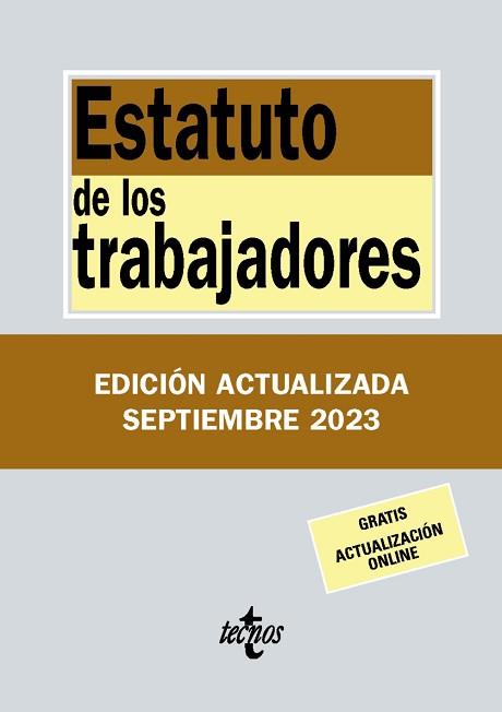 ESTATUTO DE LOS TRABAJADORES - EDICIÓN 2023 | 9788430988389 | EDITORIAL TECNOS | Llibreria Aqualata | Comprar llibres en català i castellà online | Comprar llibres Igualada